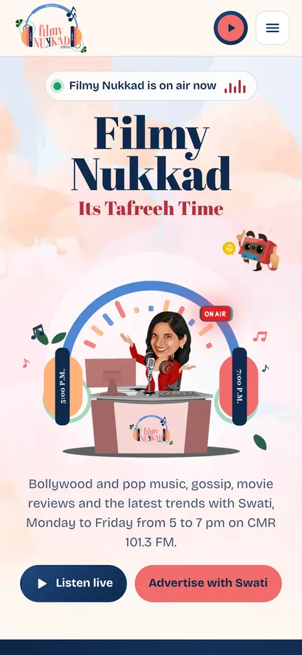 The new Filmy Nukkad homepage on a phone: an on air now badge, the show's name, Swati at her desk inside a pair of headphones, and Listen live and Advertise with Swati buttons.